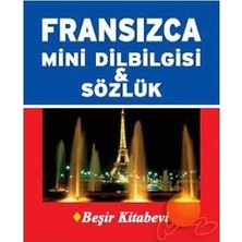 Beşir Kitabevi Fransızca Mini Dilbilgisi & Sözlük Metin Yurtbaşı 448 Sayfa Ciltsiz Eğitim Kaynağı