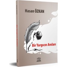 Legal Yayıncılık Hasan Özkan'ın Bir Yargıcın Anıları Kitabı 2017 Yılı