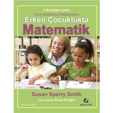 Eğiten Kitap Susan Sperry Smith'in Erken Çocuklukta Matematik Kitabı Pearson Yayınları ile Eğitimde Önemli Bir Kaynak