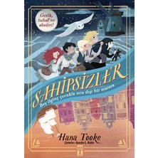 Genç Timaş Sahipsizler - Hana Tooke Fantastik & Macera Kitabı TİMAŞ BASIM Ciltsiz 384 Sayfa Türkçe
