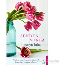 Destek Yayınları Senden Sonra - Ezgin Kılıç Normal Boy Türkçe Basım Cilt Durumu: Yeni Yayınevi: Destek