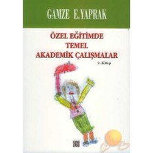Özgür Yayınları EĞİTİMDE TEMEL AKADEMİK ÇALIŞMALAR 2. KİTAP Gamze E. Yaprak Ciltsiz Türkçe Basım 78 Sayfa