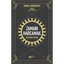 The Kitap Zamanı Harcamak - Daniel Hamermesh Türkçe Yayınevi: ARTENİNO HOBİ YAYINCILIK 304 Sayfa