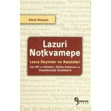 Lazuri Notkvamepe - Lazca Deyimler ve Atasözleri
