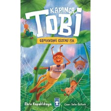 Karınca Tobi ve Ormandaki Işık