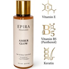 Epira Fragrance Epıra Amber Glow Yoğun Kalıcı Saç ve Vücut Spreyi - Vita-5 Complex ile Güçlendirilmiş Vitaminli Bakım ve Işıltı 250ML