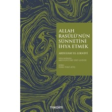 Mabelme Store Allah Rasulü'nün Sünnetini Ihya Etmek