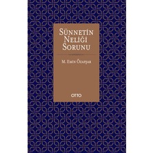 Mabelme Store Sünnetin Neliği Sorunu (Ciltli)