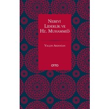 Otto Yayınları Nebevi Liderlik ve Hz. Muhammed (Sas.)