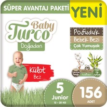 Baby Turco Doğadan Süper Avantaj Paketi Pofuduk Külot Bez 5 Numara Junior 156 Adet