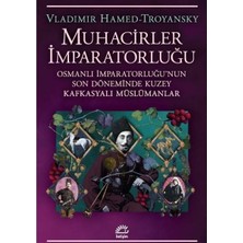 İletişim Yayınları  Muhacirler Imparatorluğu