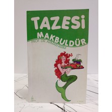 Galata Tazesi Makbuldür ( 2. El Kitap )