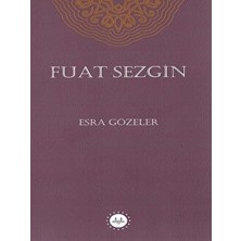 Diyanet İşleri Başk. Yayınları Fuat Sezgin - Esra Gözeler Ciltsiz Akademik Kitap 144 Sayfa Türkçe Yayın Evi