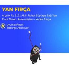 Ümit Maker Arçelik Rs 3121 Akıllı Robot Süpürge Sağ Yan Fırça Motoru Aksesuarları – Yedek Parça