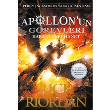 Apollon’Un Görevleri 2:Karanlık Kehanet - Rick Riordan