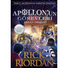 Apollon’un Görevleri 3 - Yanan Dehliz - Rick Riordan