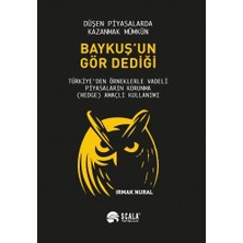Scala Yayıncılık Baykuşun Gör Dediği - Irmak Nural, SCALA YAYINCILIK Yayınlı Normal Boy Kitap, Finansal Konular Üzerine