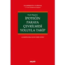 Ipoteğin Paraya Çevrilmesi Yoluyla Takip - Filiz Berberoğlu Yenipınar