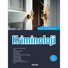 Seçkin Kriminoloji - Tülin Günşen İçli 2021 Yayınlı Ciltsiz Kitap 624 Sayfa Türkçe Eğitim Düzeyi