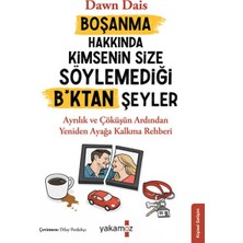 Boşanma Hakkında Kimsenin Size Söylemediği B*ktan Şeyler