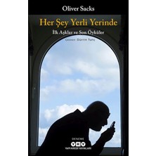 Her Şey Yerli Yerinde - Ilk Aşklar ve Son Öyküler