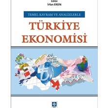 Ekin Yayınevi Kolektif Türkiye Ekonomisi Araştırma Kitabı 416 Sayfa Türkçe Yayınevi Bilgisi ile Detaylı İnceleme