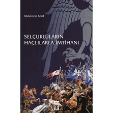 Selçukluların Haçlılarla Imtihanı