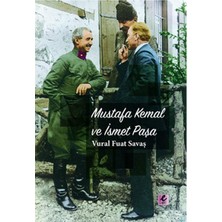 Mustafa Kemal ve Ismet Paşa