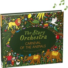 Frances Lincoln The Story Orchestra - Carnival Of The Animals