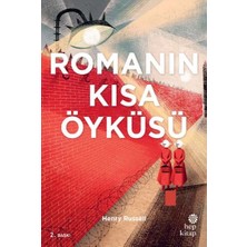 Romanın Kısa Öyküsü