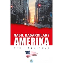 Amerika - Nasıl Başardılar?