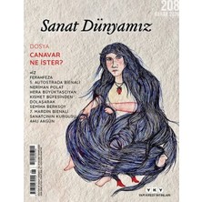 Sanat Dünyamız Dergisinden Canavar Ne Ister? Dosyası