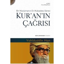 Kur'an'ın Çağrısı  Bir Müslümanın En Mukaddes Görevi