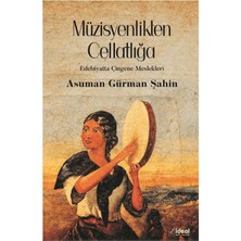 Müzisyenlikten Cellatlığa Edebiyatta Çingene Meslekleri
