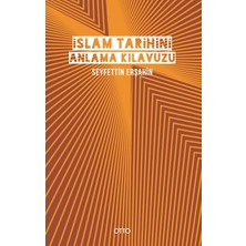 Islam Tarihini Anlama Kılavuzu (Ciltli)
