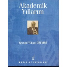 Akademik Yıllarım