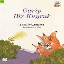 Senka Tilki Masalları 3 - Garip Bir Kuyruk