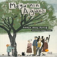 Senka Maya'nın Ağacı