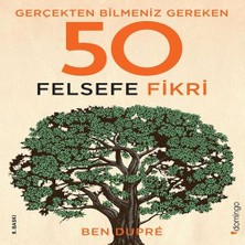 Senka Gerçekten Bilmeniz Gereken 50 Felsefe Fikri