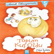 Senka Artık Okuyorum 5 - Topum Kuş Oldu