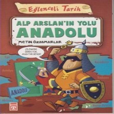 Senka Eğlenceli Tarih - Alp Arslanın Yolu Anadolu