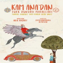 Senka Kam Ana’dan Türk Dünyası Masalları -2