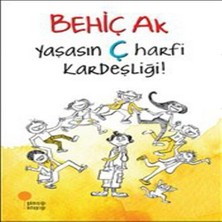 Senka Yaşasın Ç Harfi Kardeşliği