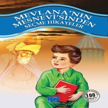 Senka Mevlana'nın Mesnevi'sinden Seçme Hikayeler 100 Temel Eser 1. Kademe