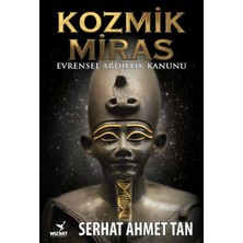 Senka Kozmik Miras - Evrensel Ardıllık Yasası