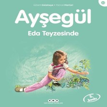 Senka Ayşegül Serisi 43 - Eda Teyzesi’nde