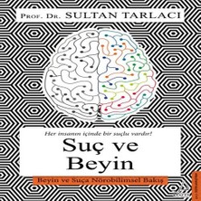 Senka Suç ve Beyin
