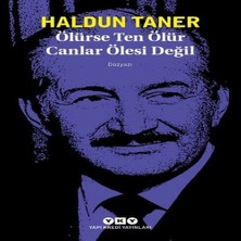Senka Ölürse Ten Ölür Canlar Ölesi Değil