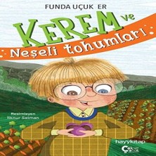 Senka Kerem ve Neşeli Tohumları