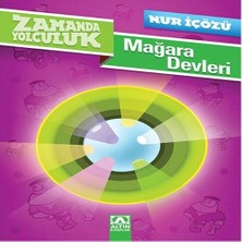 Senka Zamanda Yolculuk - Mağara Devleri